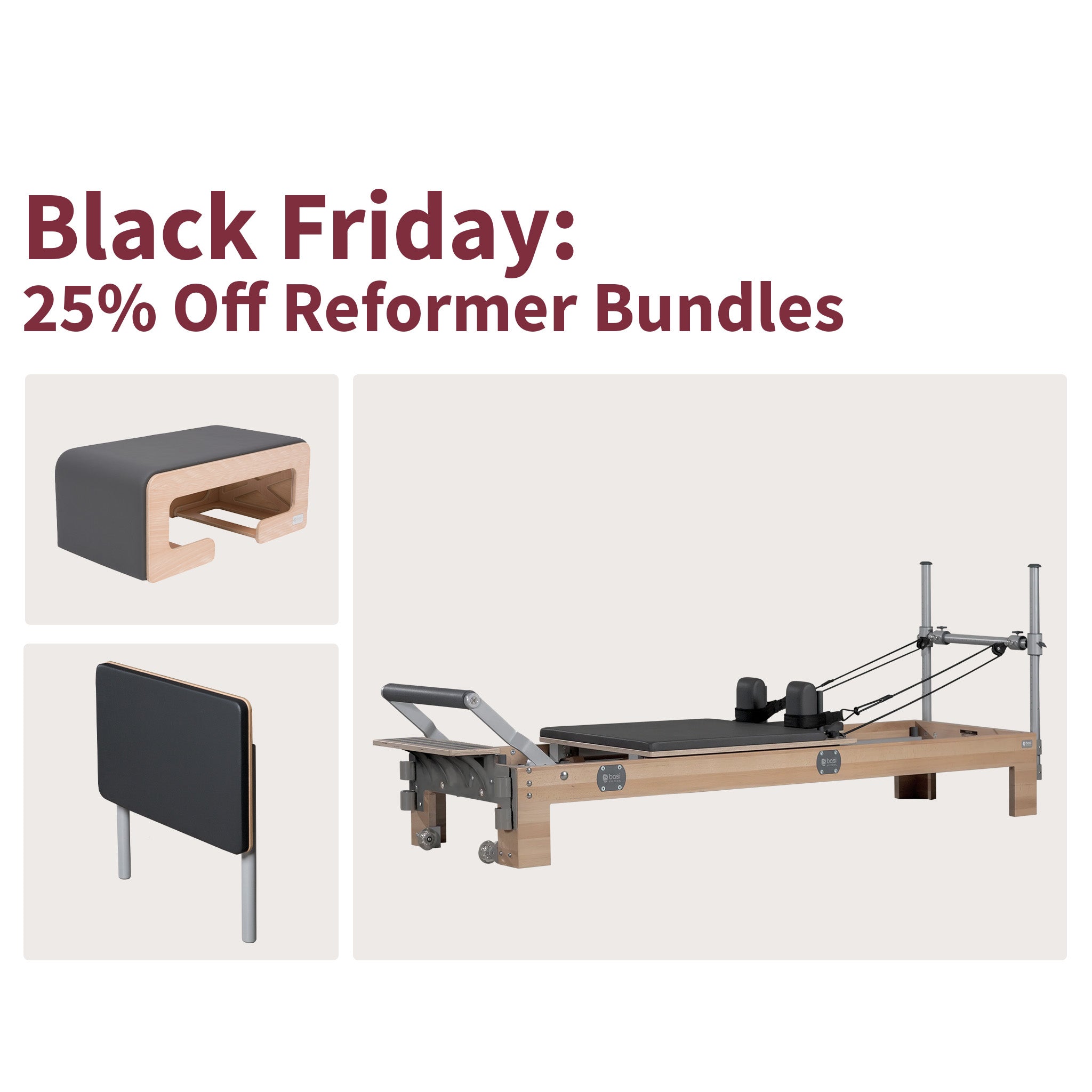Reformer Bundle - 25% Off