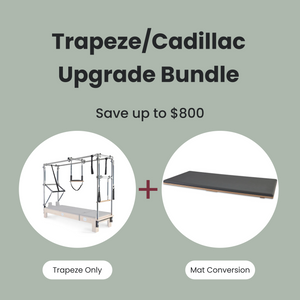 Trapeze/Cadillac Upgrade Bundle